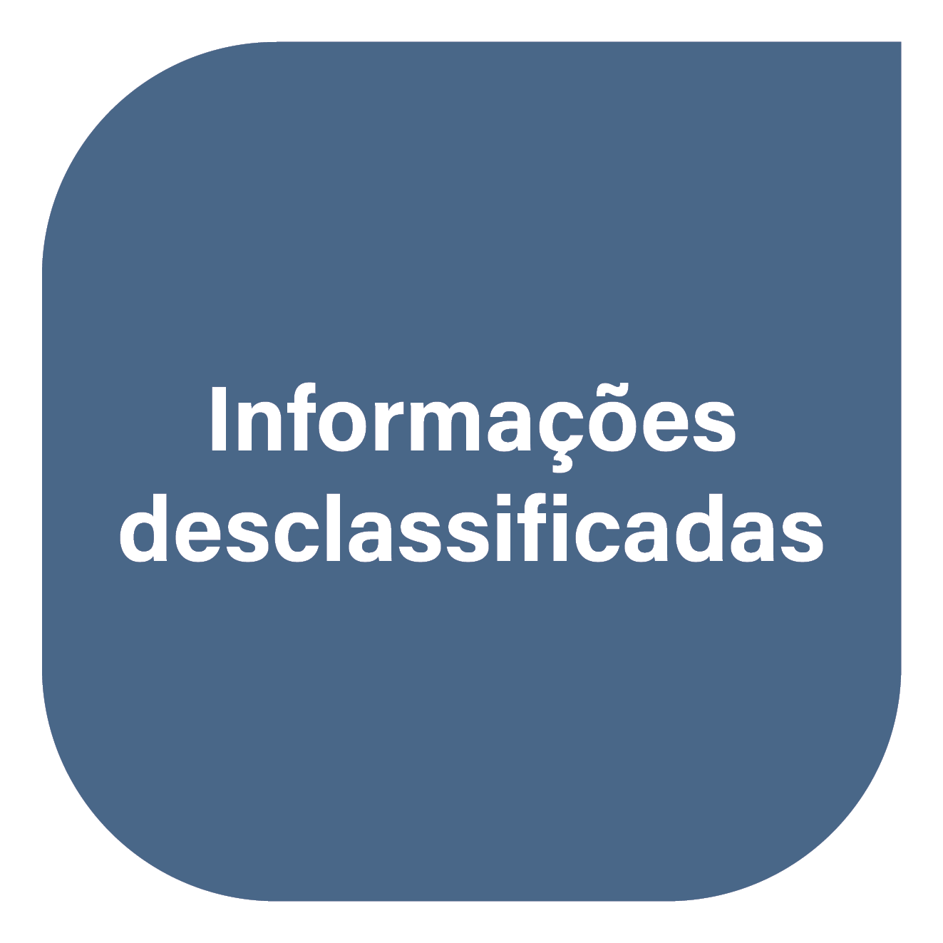 Informações desclassificadas